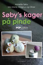 SØBY'S KAGER PÅ PINDE af Annette Søby