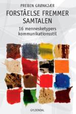 Forståelse fremmer samtalen af Preben Grønkjær