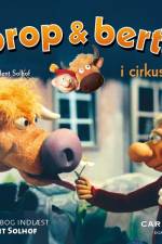 Prop og Berta i cirkus af Bent Solhof