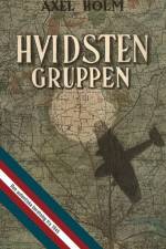 Hvidsten Gruppen af Axel Holm