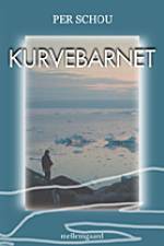 Kurvebarnet af Per Schou