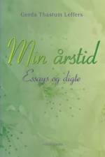 Min årstid af Gerda Thastum Leffers