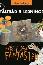Ståltråd & ledninger af Tina Dalbøge