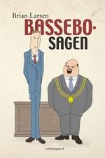 Bassebo-sagen af Brian Larsen