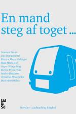 En mand steg af toget ... af Diverse forfattere