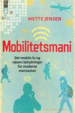 Mobilitetsmani af Mette Jensen