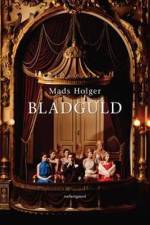 Bladguld af Mads Holger
