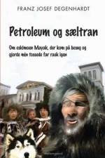 Petroleum og sæltran af Franz Josef Degenhardt