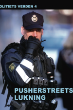 Pusherstreets lukning - Politiets verden 4 af Diverse forfattere
