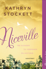 Niceville af Kathryn Stockett