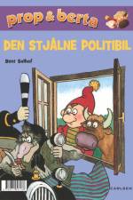 Prop og Berta - Den stjålne politibil