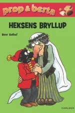Prop og Berta - Heksens bryllup