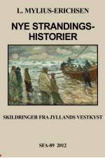 Nye Strandingshistorier af Ludvig Mylius-Erichsen