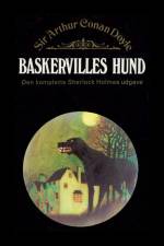 Baskervilles hund af Sir Arthur Conan Doyle