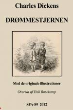 Drømmestjernen af Charles Dickens