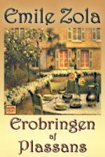 Erobringen af Plassans af Émile Zola