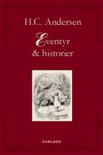 Eventyr & historier af H.C. Andersen