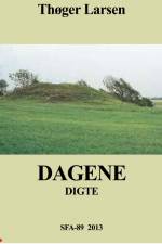 Dagene af Thøger Larsen