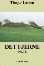 Det Fjerne af Thøger Larsen