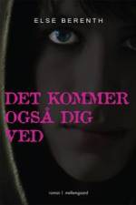 Det kommer også dig ved af Else Berenth