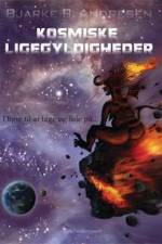 Kosmiske ligegyldigheder af Bjarke Benjamin Andresen