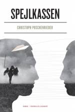 Spejlkassen af Christoph Poschenrieder