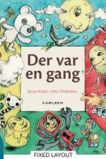 Der var en gang ... af Janus Kodal