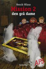 Mission 2 - Den grå dame af Henrik Nilaus