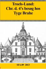 Christian d. 4's besøg hos Tyge Brahe af Troels-Lund Troels-Lund