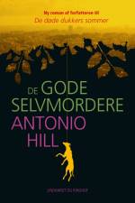 De gode selvmordere af Antonio Hill