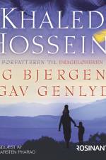 Og bjergene gav genlyd af Khaled Hosseini