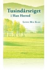 Tusindårsriget i Han Herred af Lenni Mai Kari