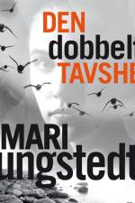 Den dobbelte tavshed af Mari Jungstedt