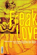 Freak Love af Katherine Dunn