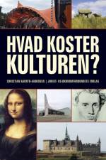 Hvad koster kulturen? af Christian Hjorth-Andersen