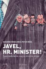 Javel, Hr. Minister! af Susanne Hegelund