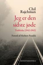 Jeg er den sidste jøde af Chil Rajchman