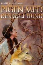 Pigen med den gule hund af Bodil Bredsdorff