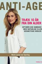 Anti-age af Marie Louise von Sperling