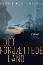 Det forjættede land af Henrik Pontoppidan