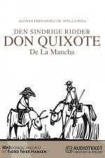 Den sindrige ridder don Quixote de la Mancha, bind 1½ af Alonso Fernández de Avellaneda