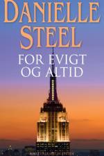 For evigt og altid af Danielle Steel