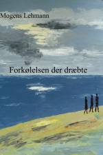 Forkølelsen der dræbte af Mogens Lehmann