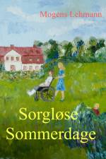 Sorgløse Sommerdage af Mogens Lehmann