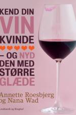 Kend din vin kvinde af Nana Wad