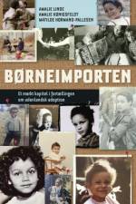 BØRNEIMPORTEN Et mørkt kapitel i fortællingen om udenlandsk adoption af Amalie Linde Linde