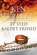 Et sted kaldet frihed af Ken Follett