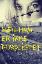 Men han er ikke forpligtet af Terese Døssing
