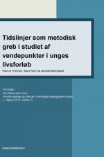 Tidslinjer som metodisk greb i studiet af vendepunkter i unges livsforløb af Rannvá Thomsen