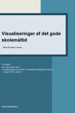 Visualiseringer af det gode skolemåltid af Maria Bruselius-Jensen